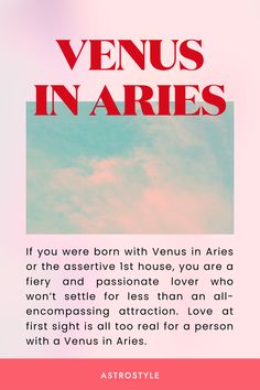 the words venus in aries are on top of a pink and blue sky background