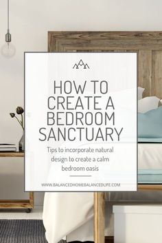 how to create a bedroom sanctuary