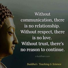 buddha's teaching & science quote about communication, love and being connected to each other