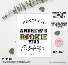 a welcome card with the words, welcome to andrews's rokie year celebration