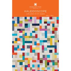 the cover of kaleidoscope quilt pattern for squares