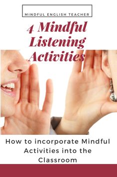 a book cover with the title, mindful listening activities how to incorporating mindful activities into the classroom