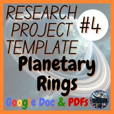 an image of planetary rings with the text research project template for google doc and pps