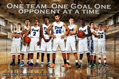 a group of men standing next to each other in front of a basketball court with the words one team one goal one opponent at a time