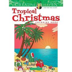 the front cover of creative haven's tropical christmas coloring book, featuring palm trees and santa