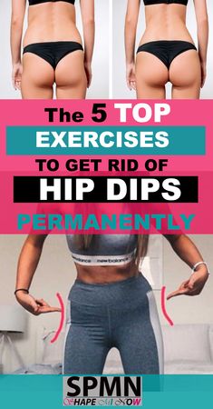 the 5 top exercises to get rid of hip dips permanentity -