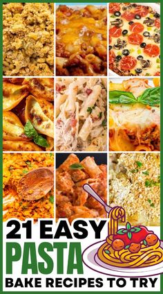 the cover of 21 easy pasta bake recipes to try, with pictures of different pizzas