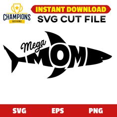 an image of a fish with the word mega mom on it's back side