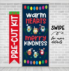 two christmas banners on a brick wall with the words warm hearts, merry kindness and teapots