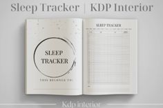 an open book with the words sleep tracker and text reading sleep tracker kdp interior