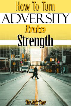 the cover of how to turn adversity into strength