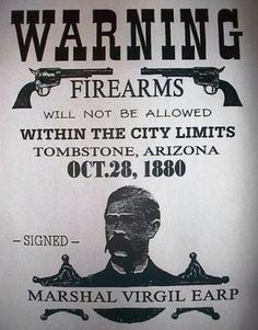 a wanted poster is shown in black and white, with the words'warning fires will not be allowed within the city limits tombstonetone arizona oct 28, 1800