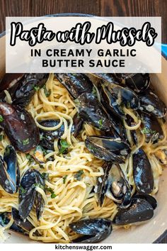 pasta with mussels in creamy garlic and butter sauce