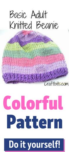 a knitted beanie with the words colorful pattern do it yourself