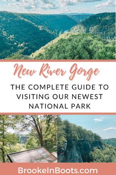 new river gorge the complete guide to visiting our newest national park