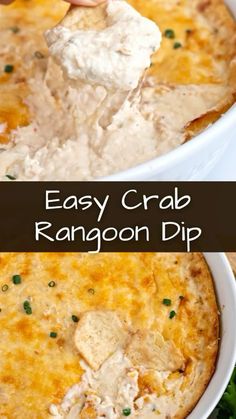 an easy crab rangagon dip is being scooped with a tortilla chip