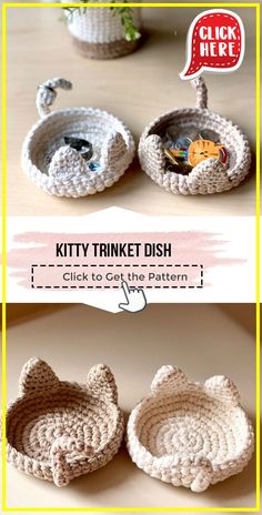 two crocheted bowls with cats in them and the text kitty tank dish click to get the pattern