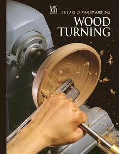 the art of woodworking book cover shows a man working on a machine with his hands