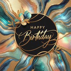 a black and gold birthday card with the words happy birthday on it