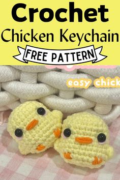 crochet chicken keychain free pattern with text overlay that reads, easy crochet chicken keychain