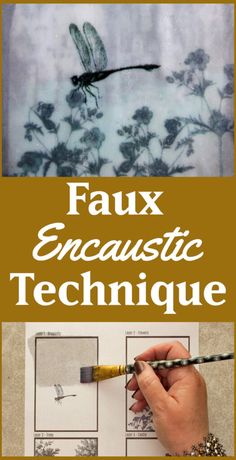 an image of the words faux encaustic technique