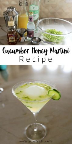 the cucumber honey martini recipe is ready to be served