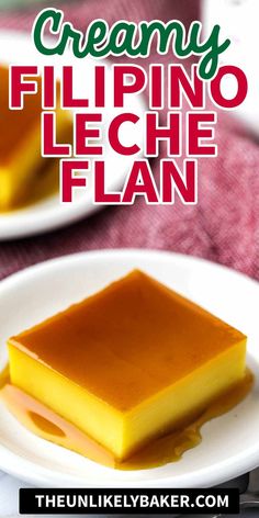 two white plates with pieces of cake on them and the words creamy filipino leche flan