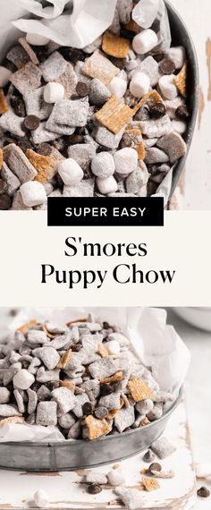 a bowl full of puppy chow with the title super easy s'mores puppy chow