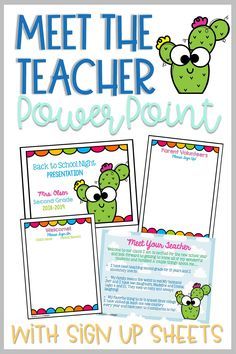 a teacher's power point sign up sheet with a cactus on it and the text meet the teacher power point