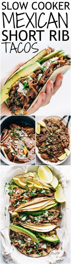 the recipe for slow cooker mexican short rib tacos is shown in three different pictures