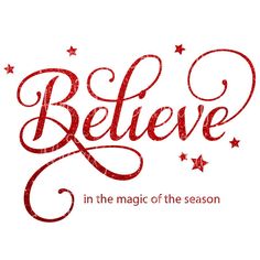 believe in the magic of the season with stars and swirls on white paper background