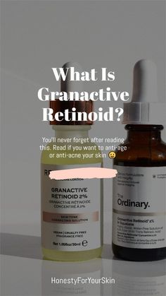 What is Granactive retinoid? Spoiler alert, it’s a type of skincare active that can anti-age and anti-acne your skin. When you use it right. Come find out what is a Granactive retinoid here. #honestyforyourskin #antiageingskincare #granactive Granactive Retinoid, Retinoic Acid, Science Quotes, The Ordinary Skincare