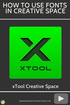 how to use font in creative space with the xtool logo and text below