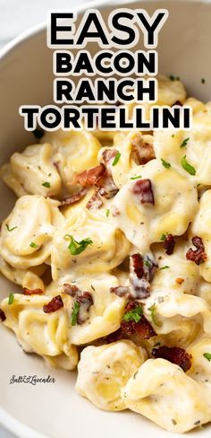 easy bacon ranch tortellini in a white bowl