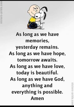 a cartoon character hugging a dog with the words as long as we have memories, yesterday remains