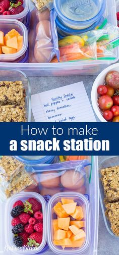 several plastic containers filled with food and the words, how to make a snack station