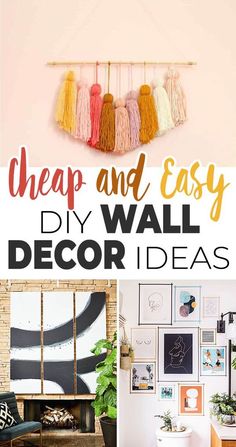 a collage of photos with the words cheap and easy diy wall decor ideas