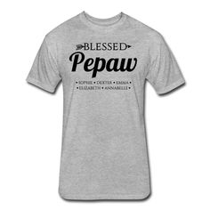 This Blessed Pepaw shirt is personalized with YOUR grandchildren's names! We only print on premium, high quality, ultra soft t-shirts. No cheap, baggy, scratchy shirts here! --Ultra soft, premium quality t-shirt --Professional DTG printing for a vibrant, long-lasting print --Durable with a lightweight, breathable feel --Tear away label for added comfort. --See size chart in the image gallery --More colors and sizes available by special order. Message me for details! We can print this design on m Granny Shirts, Blessed Mama Shirt, Personalized Grandma Gifts, Auntie Shirts, Nana Shirts, Aunt Shirts, Mommy Shirts, Papa Shirt, Grandpa Shirt