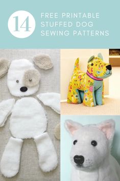 stuffed animals are shown with the text, free printable stuffed dog sewing patterns