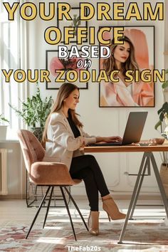 a woman sitting at a desk with a laptop in front of her and the words, your dream office based on your zodiac sign