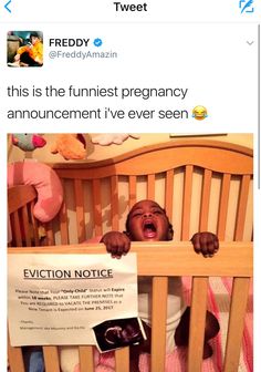 a baby in a crib with the caption eviction notice posted on it