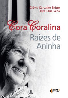 the cover of cora corralna razes de aniha by claudia carvallo