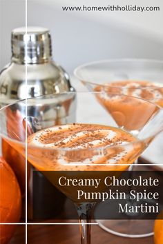 the creamy chocolate pumpkin spice martini is ready to be served