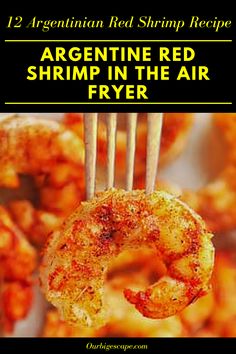 there are two fried shrimp rings on a fork with the words, argentina red shrimp recipe