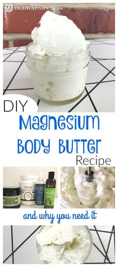 DIY Magnesium Body Butter Recipe (and Why You Need It) Magnesium Butter, Magnesium Body Butter, Body Butter Recipe, Homemade Body Butter, Body Butters Recipe