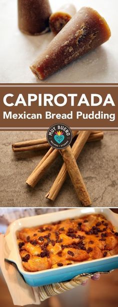 mexican bread pudding with cinnamon sticks in the background and caption capitota mexican bread pudding