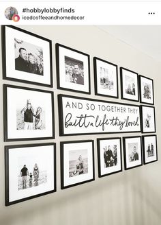 black and white photos hanging on the wall with words above them that read, and so together they built life storyland