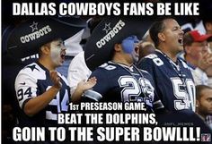 two cowboys fans are yelling at each other in front of an audience with the caption that says, dallas cowboys fans be like first person game beat the dolphins