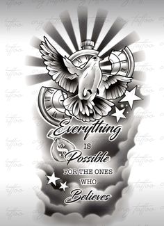 a tattoo design with the words everything is possible for those ones who believe