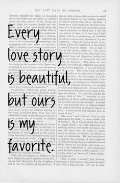 an open book with the words every love story is beautiful, but ours is my favorite